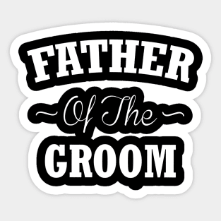 Father of the Groom Sticker